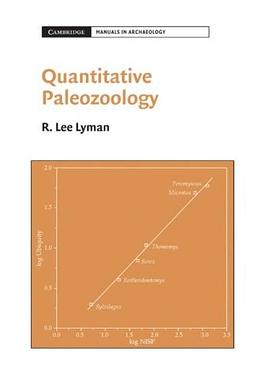 Quantitative Paleozoology (Cambridge Manuals in Archaeology) pdf epub mobi 电子书 下载