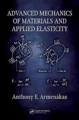Advanced Mechanics Of Materials And Applied Elasticity pdf epub mobi 电子书 下载