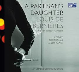 A Partisan's Daughter [Unabridged on 5 Cds; Library Edition] pdf epub mobi 电子书 下载