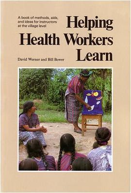 Helping Health Workers Learn pdf epub mobi 电子书 下载