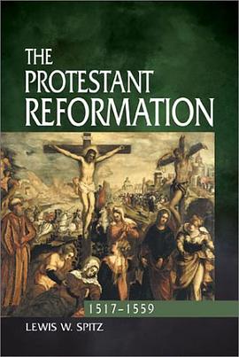 The Protestant Reformation pdf epub mobi 下载