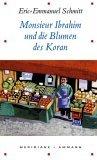 Monsieur Ibrahim und die Blumen des Koran. Erzählung. pdf epub mobi 电子书 下载