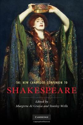 The New Cambridge Companion to Shakespeare