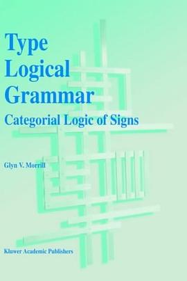 Type Logical Grammar pdf epub mobi 电子书 下载