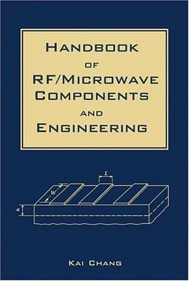 Handbook of RF/Microwave Components and Engineering pdf epub mobi 电子书 下载