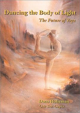 Dancing the Body of Light pdf epub mobi 电子书 下载