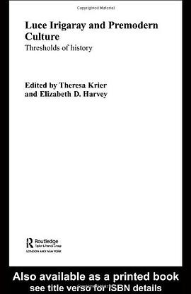 Irigaray and Premodern Culture pdf epub mobi 下载