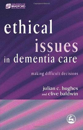 Ethical Issues in Dementia Care pdf epub mobi 下载
