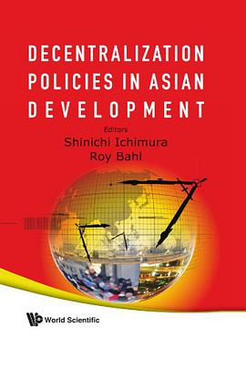 Decentralization Policies in Asian Development pdf epub mobi 电子书 下载