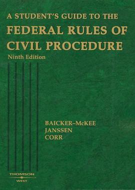 A Student's Guide to the Federal Rules of Civil Procedure pdf epub mobi 电子书 下载