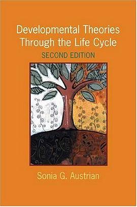 Developmental Theories Through the Life Cycle pdf epub mobi 电子书 下载