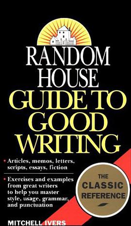 Random House Guide to Good Writing pdf epub mobi 电子书 下载