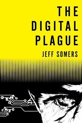 The Digital Plague pdf epub mobi 電子書 下載