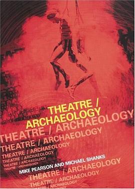 Theatre/Archaeology pdf epub mobi 电子书 下载