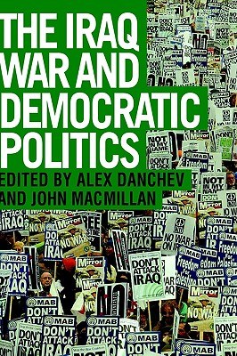 The Iraq War And Democratic Politics pdf epub mobi 下载