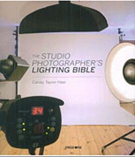 攝影燈光寶典The Studio Photographer's Lighting Bible pdf epub mobi 電子書 下載