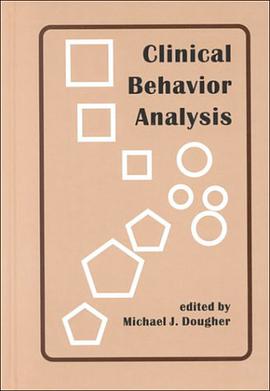 Clinical Behavior Analysis pdf epub mobi 下载