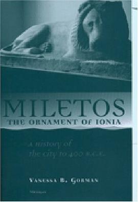 Miletos, the Ornament of Ionia pdf epub mobi 电子书 下载