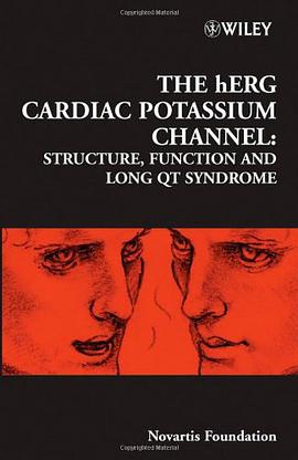 The hERG Cardiac Potassium Channel pdf epub mobi 电子书 下载