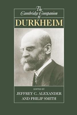 The Cambridge Companion to Durkheim pdf epub mobi 電子書 下載