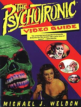 The Psychotronic Video Guide To Film pdf epub mobi 下载
