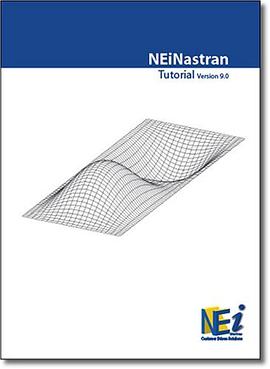 NEi Nastran Tutorial Version 9.1 pdf epub mobi 电子书 下载