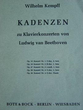 Cadenzas to Ludwig van Beethoven's piano concertos by Wilihelm Kempff pdf epub mobi 电子书 下载