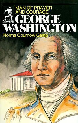 George Washington, Man of Courage and Prayer pdf epub mobi 电子书 下载