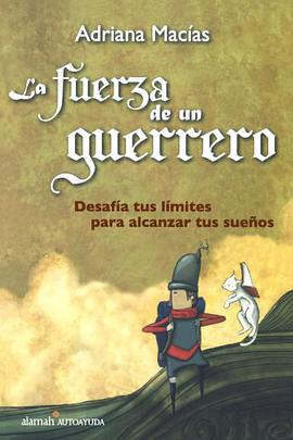 La Fuerza del Guerrero pdf epub mobi 電子書 下載