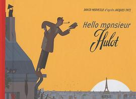 Hello monsieur Hulot pdf epub mobi 电子书 下载