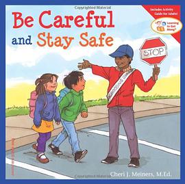 Be Careful and Stay Safe pdf epub mobi 电子书 下载