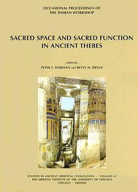 Sacred Space and Sacred Function in Ancient Thebes pdf epub mobi 电子书 下载