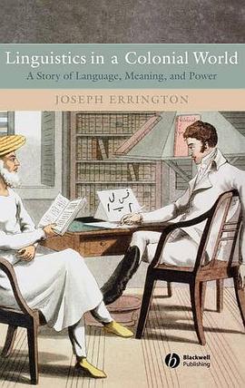 Linguistics in a Colonial World pdf epub mobi 电子书 下载
