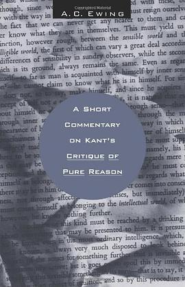 A Short Commentary on Kant's Critique of Pure Reason pdf epub mobi 电子书 下载