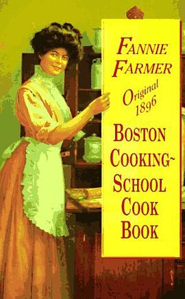Original 1896 Boston Cooking-School Cook Book