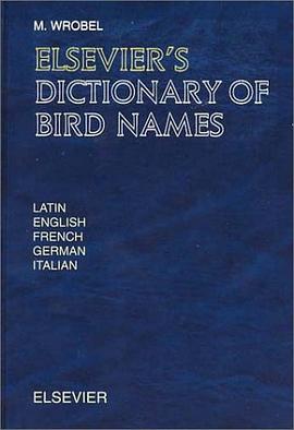 Elsevier's Dictionary of Bird Names pdf epub mobi 电子书 下载