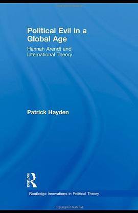 Political Evil in a Global Age pdf epub mobi 电子书 下载
