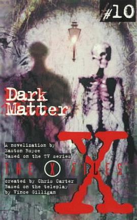 X Files YA #10 Dark Matter pdf epub mobi 电子书 下载