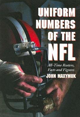 Uniform Numbers of the NFL pdf epub mobi 电子书 下载