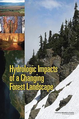 Hydrologic Effects of a Changing Forest Landscape pdf epub mobi 下载