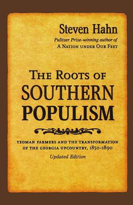 The Roots of Southern Populism