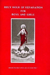 Holy Hour of Reparation for Boys and Girls pdf epub mobi 电子书 下载