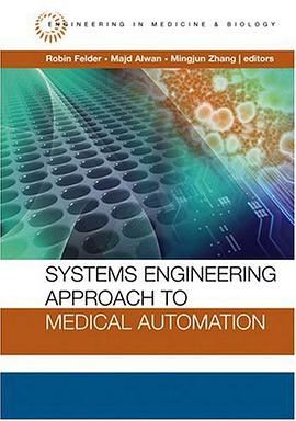 Systems Engineering Approach to Medical Automation pdf epub mobi 下载
