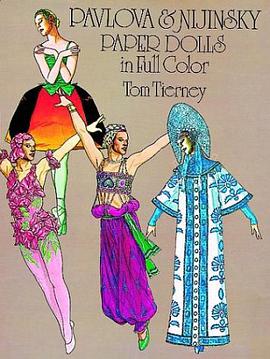 Pavlova and Nijinsky Paper Dolls in Full Color pdf epub mobi 下载