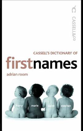 Cassell's Dictionary of First Names pdf epub mobi 电子书 下载
