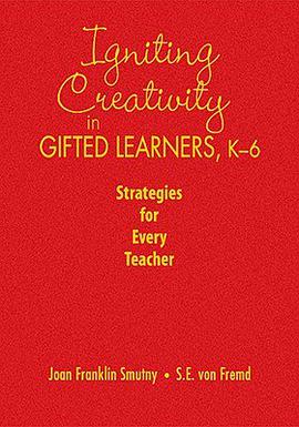 Igniting Creativity in Gifted Learners, K-6 pdf epub mobi 电子书 下载