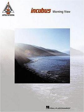 Incubus - Morning View (Guitar Recorded Versions) pdf epub mobi 电子书 下载