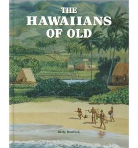 Hawaiians of Old pdf epub mobi 电子书 下载