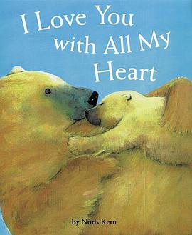 I Love You with All My Heart pdf epub mobi 电子书 下载