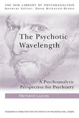 The Psychotic Wavelength pdf epub mobi 电子书 下载